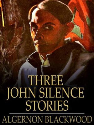cover image of Three John Silence Stories